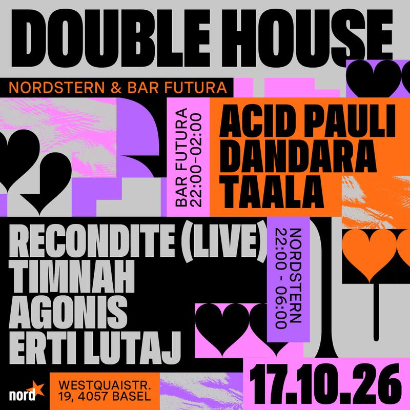 Double House w/ Acid Pauli & Recondite